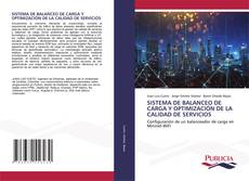 Bookcover of SISTEMA DE BALANCEO DE CARGA Y OPTIMIZACIÓN DE LA CALIDAD DE SERVICIOS