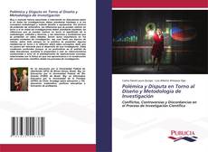 Buchcover von Polémica y Disputa en Torno al Diseño y Metodología de Investigación