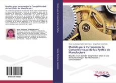 Portada del libro de Modelo para Incrementar la Competitividad de las PyMEs de Manufactura