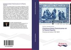 Bookcover of Construcciónes Franciscanas en la Nueva España