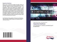 Buchcover von Aspectos bioéticos