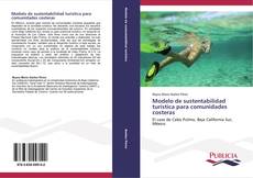 Bookcover of Modelo de sustentabilidad turística para comunidades costeras