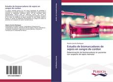 Bookcover of Estudio de biomarcadores de sepsis en sangre de cordon