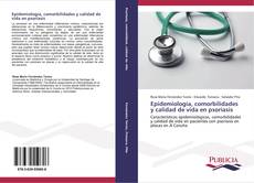 Обложка Epidemiología, comorbilidades y calidad de vida en psoriasis