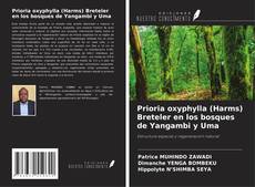 Copertina di Prioria oxyphylla (Harms) Breteler en los bosques de Yangambi y Uma