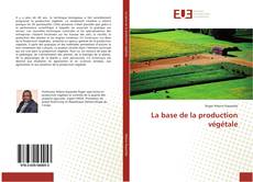 Buchcover von La base de la production végétale