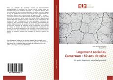 Bookcover of Logement social au Cameroun : 50 ans de crise