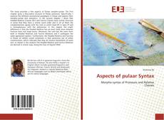 Couverture de Aspects of pulaar Syntax