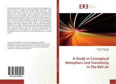 Couverture de A Study in Conceptual Metaphors and Transitivity in The Bell Jar
