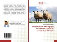 Capa do livro de Compatibilité éthologique et immunologique de couple chez les ovins 
