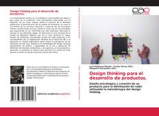 Обложка Design thinking para el desarrollo de productos.