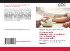 Portada del libro de Propuesta de intervención comunitaria con enfoque de autodesarrollo