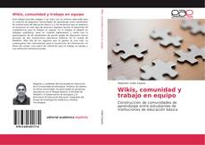 Capa do livro de Wikis, comunidad y trabajo en equipo 