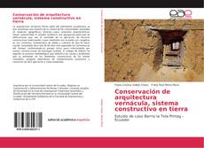 Bookcover of Conservación de arquitectura vernácula, sistema constructivo en tierra