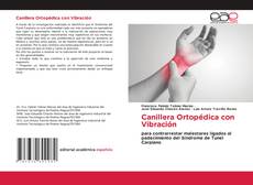 Copertina di Canillera Ortopédica con Vibración