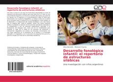 Desarrollo fonológico infantil: el repertorio de estructuras silábicas kitap kapağı