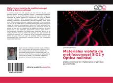 Materiales violeta de metilo/sonogel SiO2 y Óptica nolineal kitap kapağı