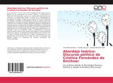 Abordaje teórico: Discurso político de Cristina Fernández de Kirchner的封面