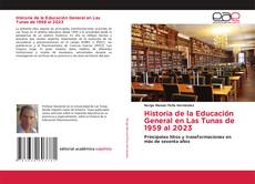 Buchcover von Historia de la Educación General en Las Tunas de 1959 al 2023