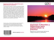 Buchcover von Aspectos Culturales y Deportivos para potencializar la práctica