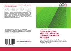Ordenamiento Territorial Rural, Cantón Valencia, Ecuador kitap kapağı