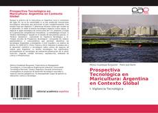 Copertina di Prospectiva Tecnológica en Maricultura: Argentina en Contexto Global