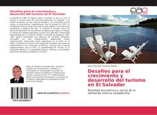 Portada del libro de Desafíos para el crecimiento y desarrollo del turismo en El Salvador