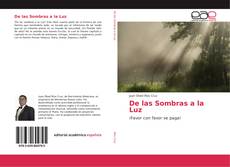 Borítókép a  De las Sombras a la Luz - hoz