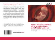 Buchcover von Rol de las acuaporinas en la apoptosis del trofoblasto humano