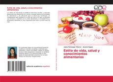 Portada del libro de Estilo de vida, salud y conocimientos alimentarios
