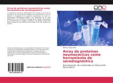 Bookcover of Array de proteínas neumocócicas como herramienta de serodiagnóstico