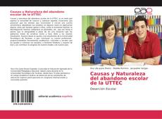 Causas y Naturaleza del abandono escolar de la UTTEC kitap kapağı