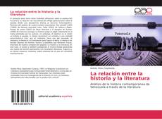 Bookcover of La relación entre la historia y la literatura
