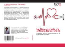 La Aterosclerosis y la enfermedad coronaria kitap kapağı