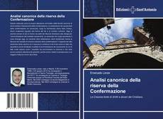 Capa do livro de Analisi canonica della riserva della Confermazione 