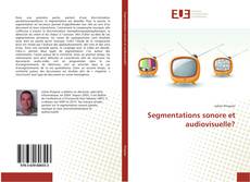 Buchcover von Segmentations sonore et audiovisuelle?
