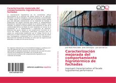Buchcover von Caracterización mejorada del comportamiento higrotérmico de fachadas