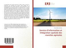 Buchcover von Service d’information et Intégration spatiale des marchés agricoles