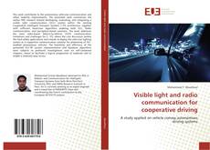 Buchcover von Visible light and radio communication for cooperative driving