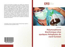 Buchcover von Polymorphisme Biochimique chez quelques Halophytes du nord Tunisien
