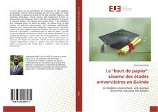 Обложка Le "bout de papier": sésame des études universitaires en Guinée