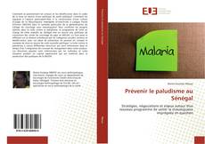 Capa do livro de Prévenir le paludisme au Sénégal 