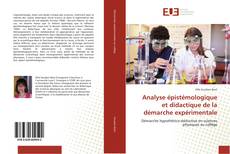 Bookcover of Analyse épistémologique et didactique de la démarche expérimentale