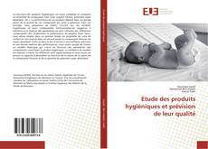 Buchcover von Etude des produits hygiéniques et prévision de leur qualité