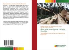 Borítókép a  Operação e custos na colheita florestal - hoz
