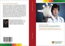 Bookcover of Contrarreforma psiquiátrica