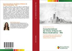 Portada del libro de Características   do Clima Urbano de   Nova Andradina - MS