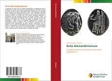 Acta Alexandrinorum kitap kapağı