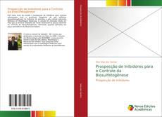 Bookcover of Prospecção de Inibidores para o Controle da Biosulfetogênese