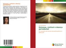 Bookcover of Estresse, cortisol e doença periodontal